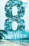 [The Last Thirteen 08] • 8